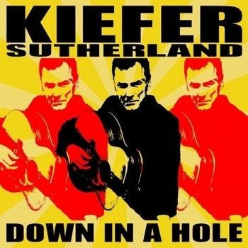 Kiefer Sutherland – Truth In Your Eyes (Down In A Hole 2016)