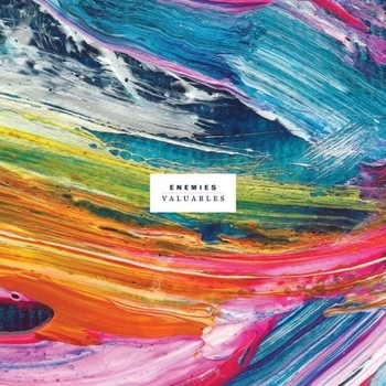 Enemies – Play Fire (Valuables 2016)