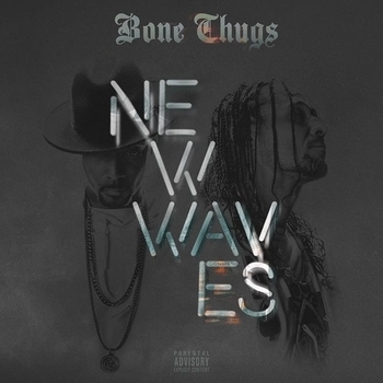 Bone Thugs – Bottleservice (New Waves 2017)