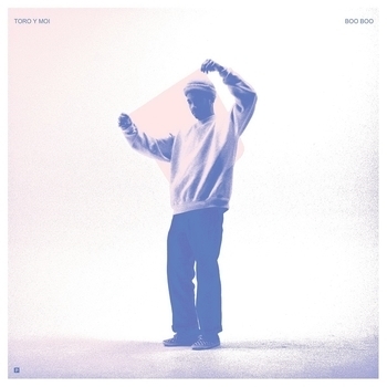 Toro y Moi – Don't Try (Boo Boo 2017)