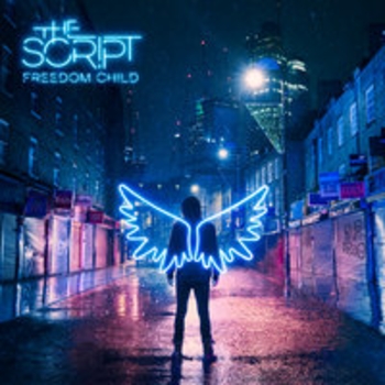 The Script – Wonders (Freedom Child 2017)