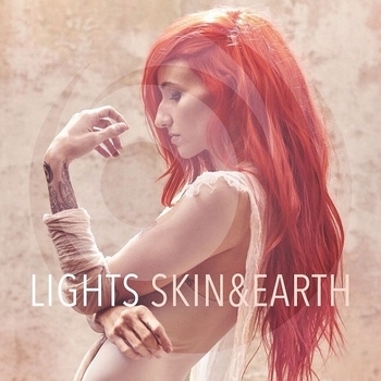 Lights – Magnetic Field (Skin & Earth 2017)
