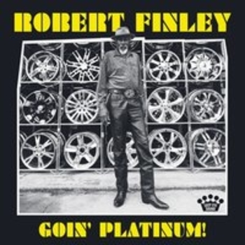 Robert Finley – Holy Wine (Goin' Platinum! 2017)