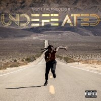 Ace Hood – Be Calm (Trust the Process II: Undefeated 2018)