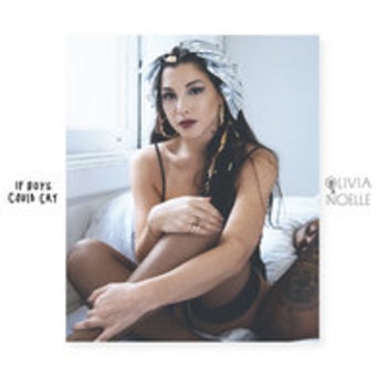 Olivia Noelle – High for Me (If Boys Could Cry 2018)