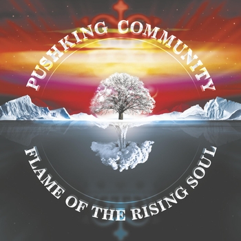 Pushking Community – Story About Johnny (Flame of the Rising Soul 2018)