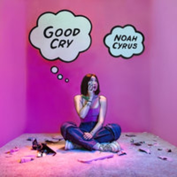 Noah Cyrus – Where Have You Been? (Good Cry 2018)