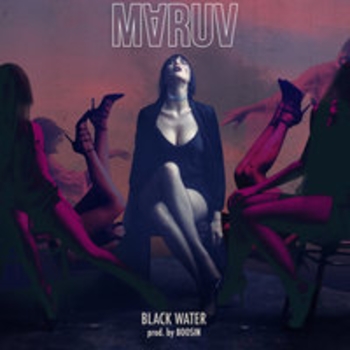 Maruv – Crooked (Black Water 2018)