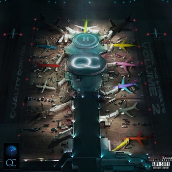 Quality Control and Offset – What It Is (Quality Control: Control The Streets Volume 2, 2019)
