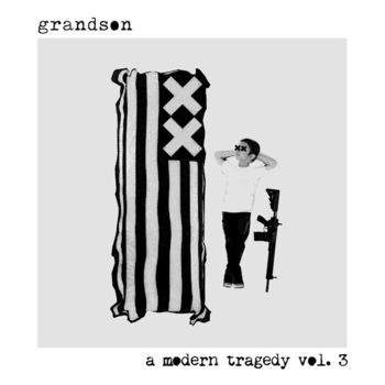 Grandson – Die Young (A Modern Tragedy Vol. 3, 2019)