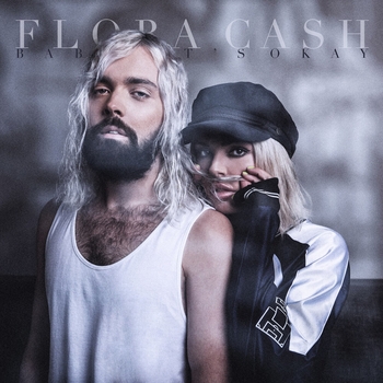 Flora Cash – Still Alive (Baby, It's Okay 2020)