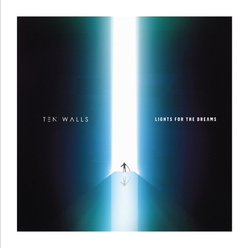 Ten Walls – Neighbourhood (Lights For The Dreams 2020)