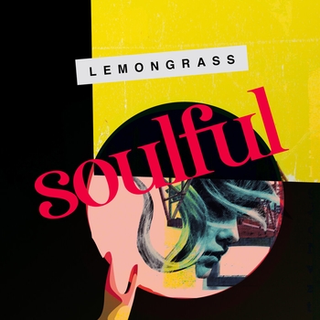 Lemongrass – Femme Fatale (Soulful 2020)