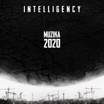 Intelligency – Dofamin (Muzika 2020. 2020)