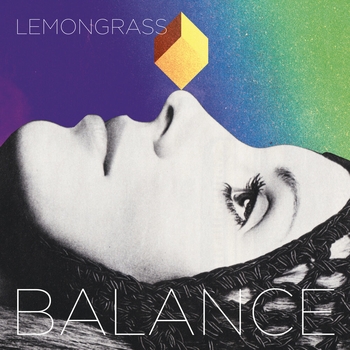 Lemongrass – Reinvent Yourself (Balance 2021)