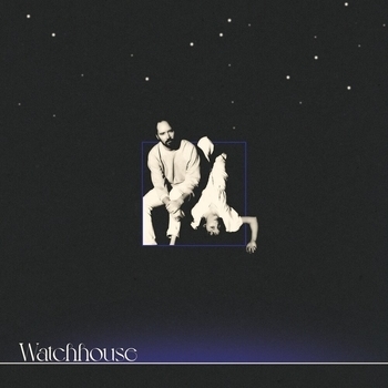 Watchhouse – Wondrous Love (Watchhouse 2021)
