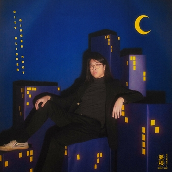 Ginger Root – Fly Too (City Slicker 2021)
