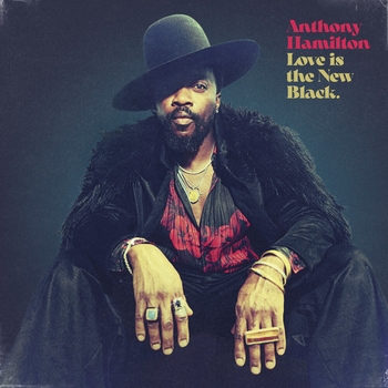 Anthony Hamilton – Mercy (Love Is The New Black 2021)