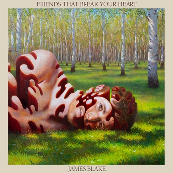 James Blake – If I'm Insecure (Friends That Break Your Heart 2021)