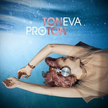 Toneva – Не потерять (Рroton 2021)
