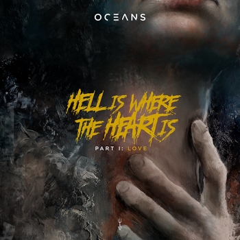 Oceans – Skin (Hell Is Where The Heart Is, Pt. I: Love 2022)