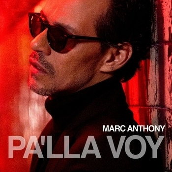 Marc Anthony – Gimme Some More (Pa'lla Voy 2022)
