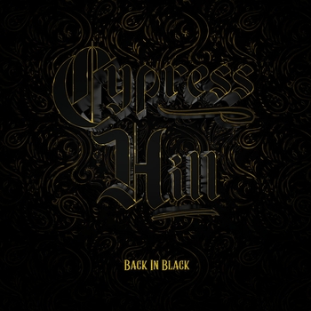 Cypress Hill – The Ride (Back in Black 2022)