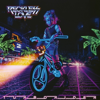 Reckless Love – Outrun (Turborider 2022)