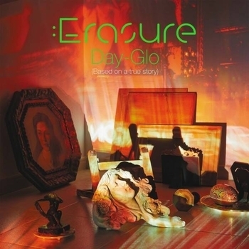 Erasure – The End (Day-Glo (Based on a True Story) 2022)