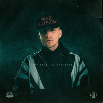 Max Beatstone – No Peace In Love (Very Loud And Unwanted 2022)