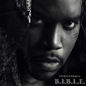 Fivio Foreign – Feel My Struggle (B.i.b.l.e. 2022)