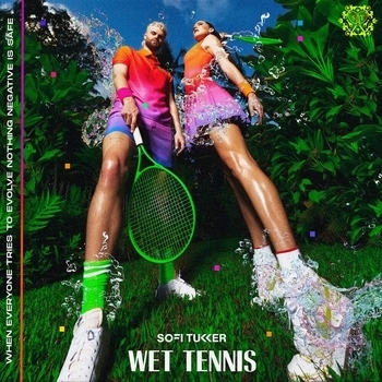 Sofi Tukker – Kakee (Wet Tennis Lp 2022)