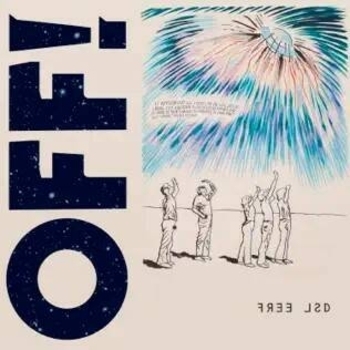 OFF! – War Above Los Angeles (Free Lsd 2022)