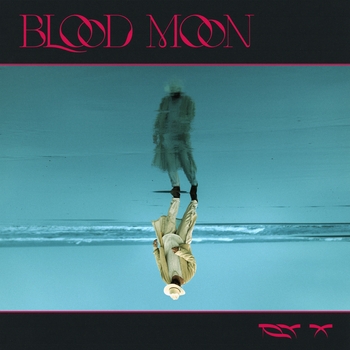 RY X – All In Words (Blood Moon 2022)