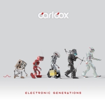 Carl Cox – Electronic Generations (Reprise) (Диск 1) (Electronic Generations 2022)