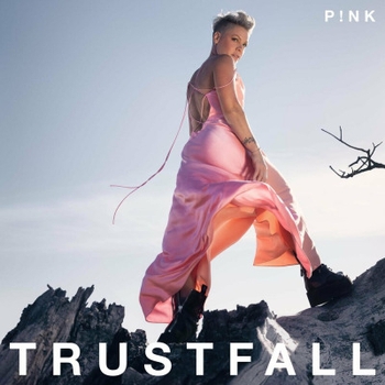 Pink – When I Get There (Trustfall 2023)