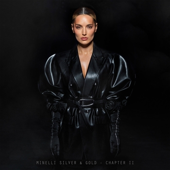 Minelli – Memories (Silver and Gold - Chapter II. 2023)
