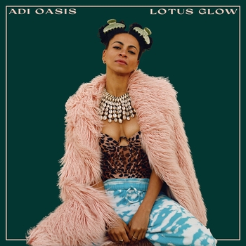 Adi Oasis – Sidonie (Lotus Glow 2023)