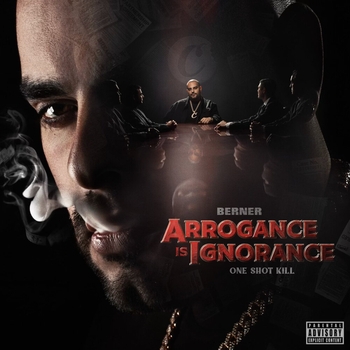 Berner – Hectic (Arrogance Is Ignorance (One Shot Kill) 2023)
