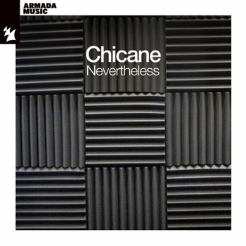 Chicane – In One Ear and Out The Other (Nevertheless 2023)