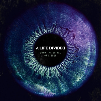 A Life Divided – Best Time (Down The Spiral Of A Soul 2023)