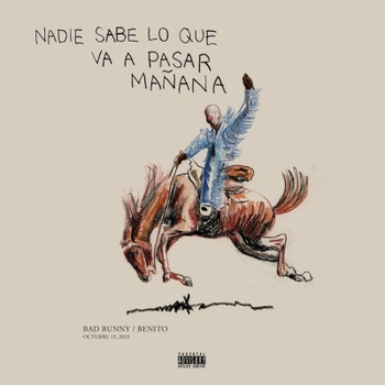 Bad Bunny – Un Preview (Nadie Sabe Lo Que Va A Pasar Manana 2023)
