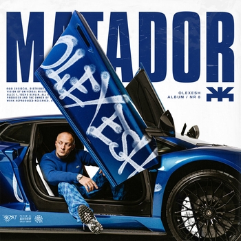 Olexesh – Matador (Matador 2024)