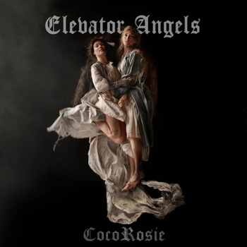 CocoRosie – R.i.p. Burn Face (Elevator Angels 2024)