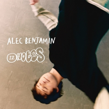 Alec Benjamin – In A Little (12 Notes 2024)