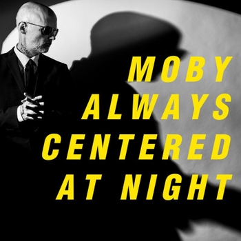 Moby feat Gaidaa – Transit (Always Centered At Night 2024)