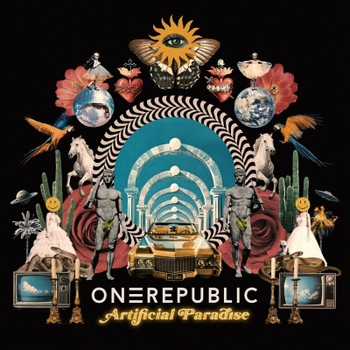 OneRepublic – Artificial Paradise (Artificial Paradise (Deluxe) 2024)