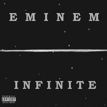 Eminem – Infinite
