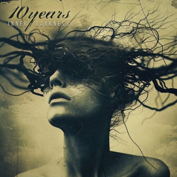 10 Years – I Remember (Inner Darkness 2024)