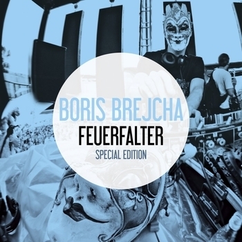 Boris Brejcha – Anthurie (Feuerfalter Special Edition 2014)